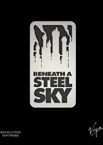 Beneath A Steel Sky